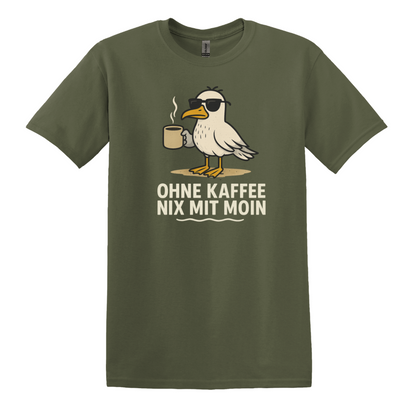 Ohne Kaffee nix mit Moin T-Shirt