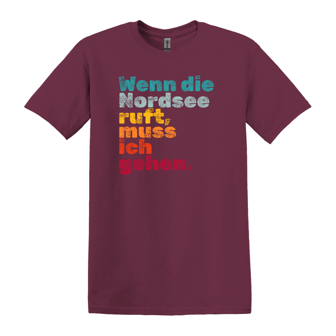 Die Nordsee ruft T-Shirt