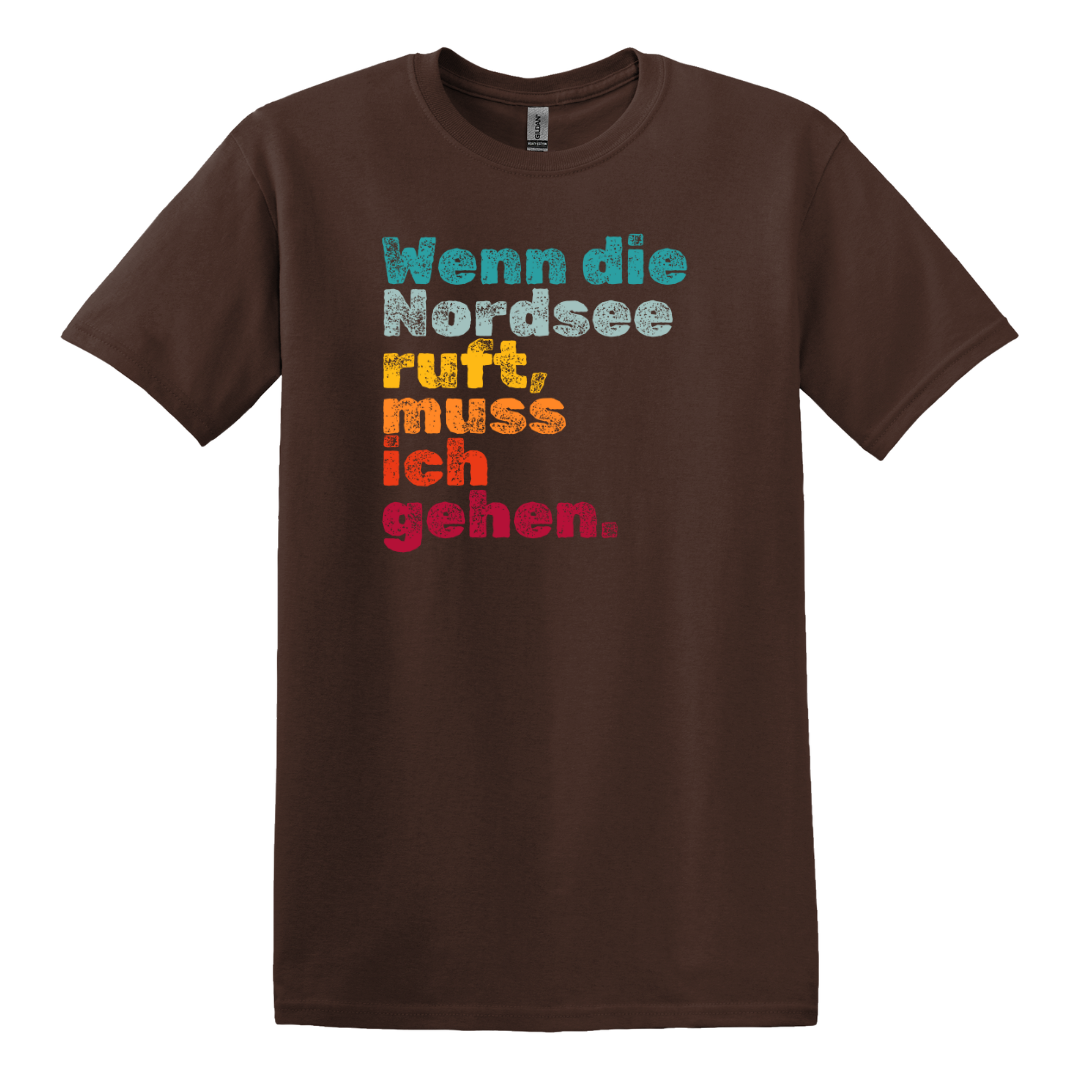 Die Nordsee ruft T-Shirt