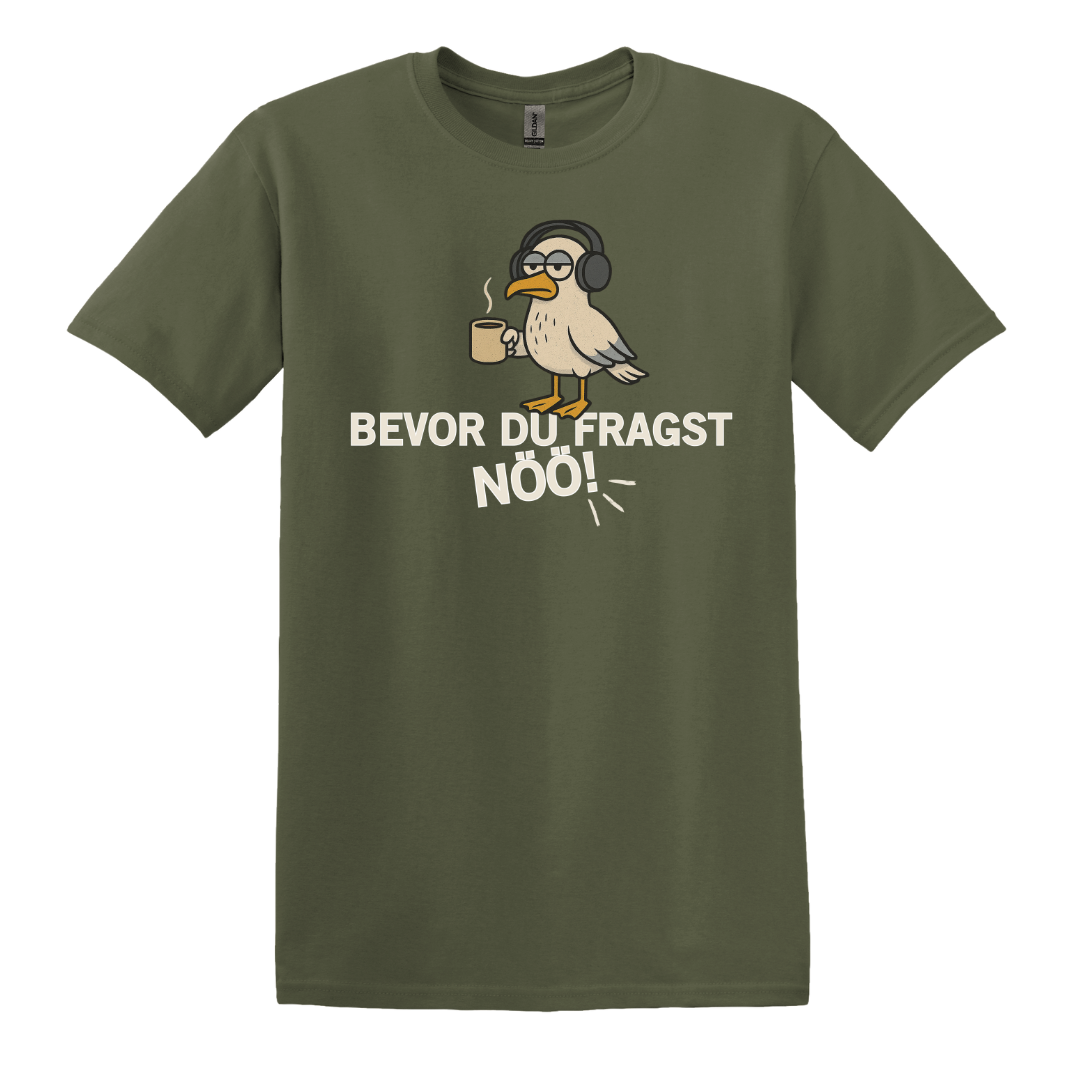 Bevor du fragst NÖÖ T-Shirt