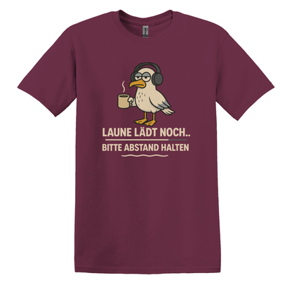 Laune lädt noch T-Shirt