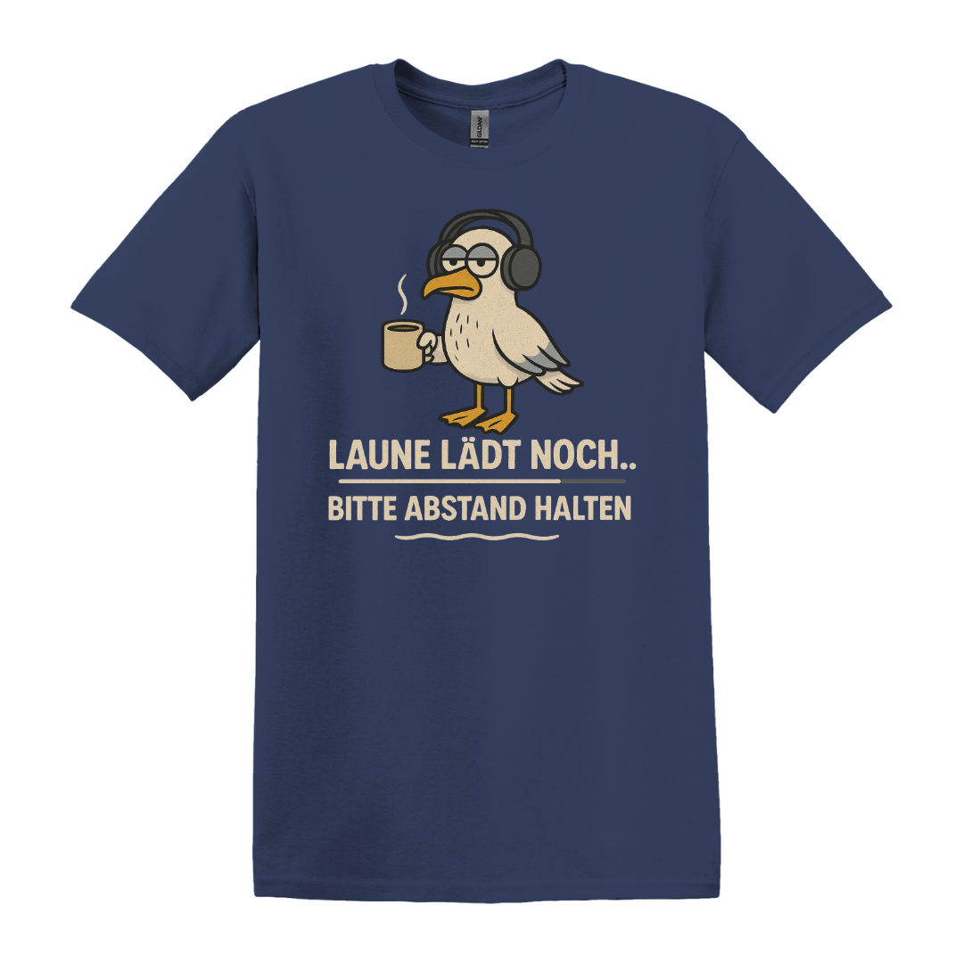 Laune lädt noch T-Shirt