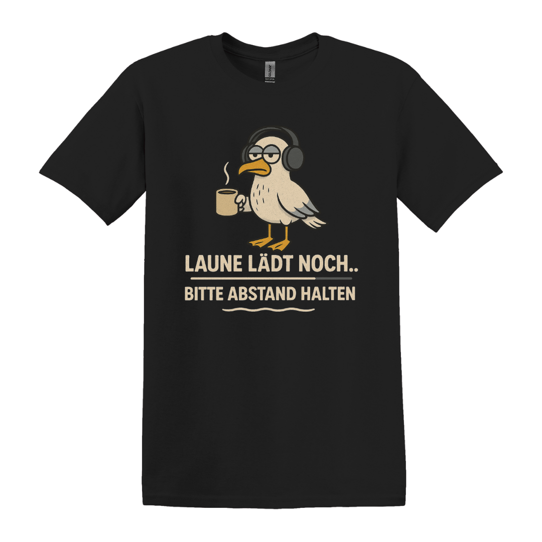 Laune lädt noch T-Shirt